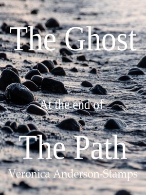 cover image of The Ghost at the End of the Path